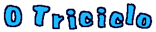 O Triciclo